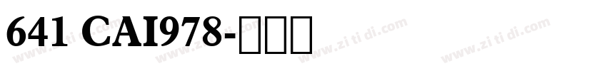 641 CAI978字体转换